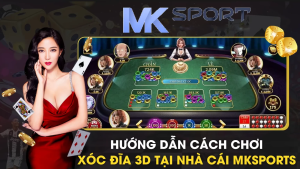 Xóc đĩa đổi thưởng Mksports